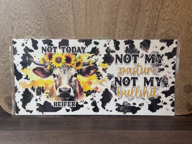 Not Today Cow Decal